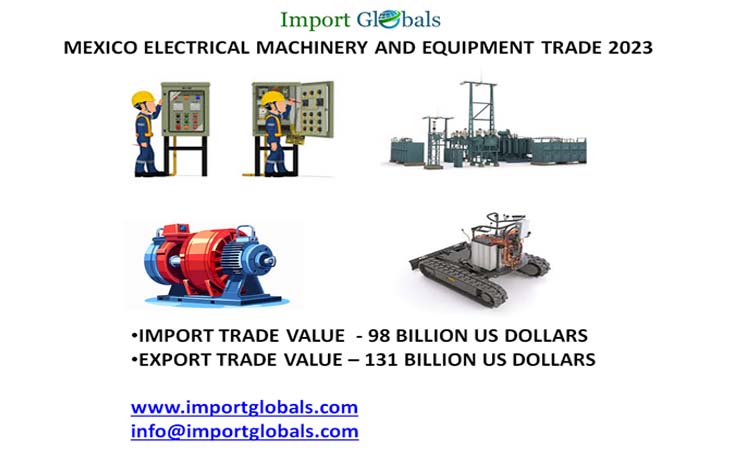 Mexico Electrical Machinery and Equipment Trade Data