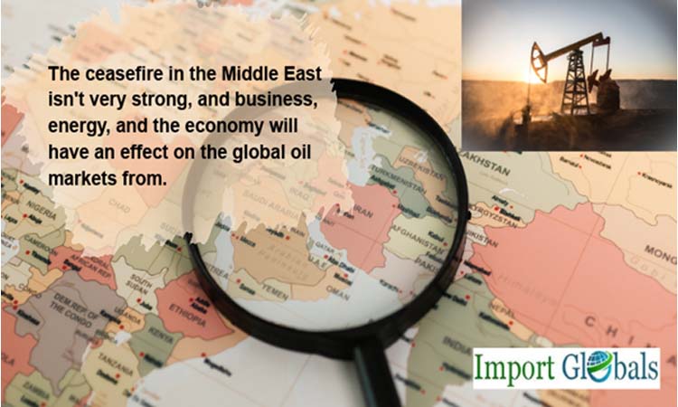 The Ceasefire in the Middle East Isn't Very Strong, and Business, Energy, and the Economy Will Have an Effect on the Global Oil Markets From 2025 to 2026