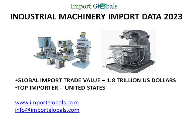 Industrial Machinery Import Data