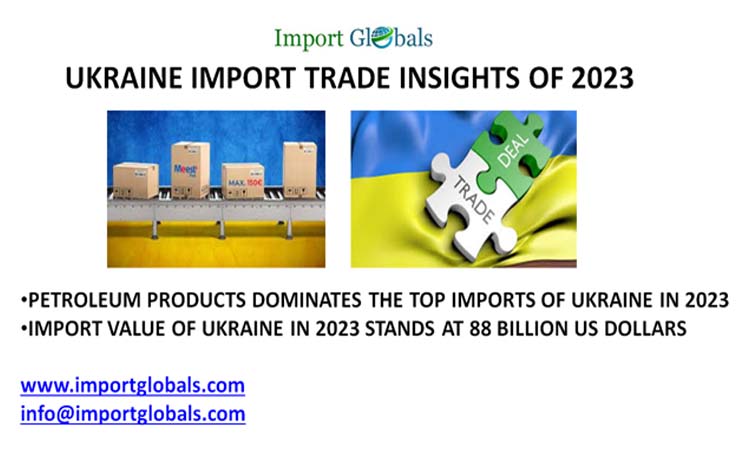 Detailed Analysis of the Top Imported Products of Ukraine in 2023