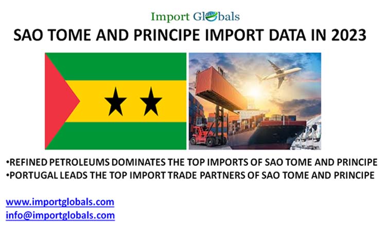 Sao Tome and Principe Import Data: Key Insights of the Traded Products