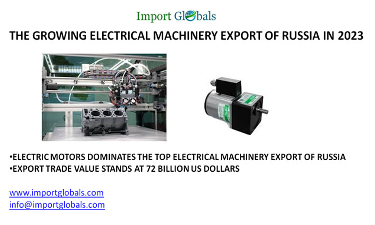 The Growing Electrical Machinery Export of Russia in 2023