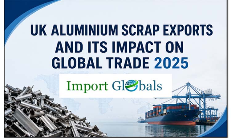 UK Aluminium Scrap Exports and Its Impact on Global Trade 2025
